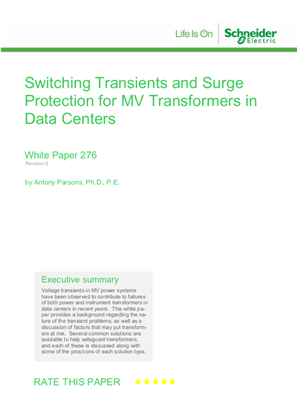 Switching Transients and Surge Protection for MV Transformers in Data Centers