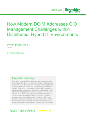 How Modern DCIM Addresses CIO Management Challenges within Distributed, Hybrid IT Environments