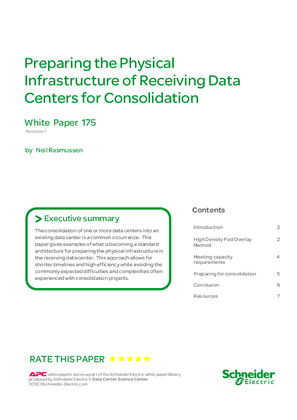 Preparing the Physical Infrastructure of Receiving Data Centers for Consolidation