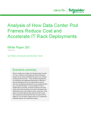 Analysis of How Data Center Pod Frames Reduce Cost and Accelerate IT Rack Deployments