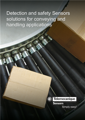 Detection and safety Sensors solutions for conveying and handling applications