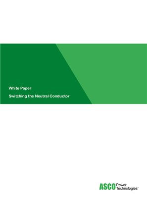 ASCO White Paper | Switching the Neutral Conductor