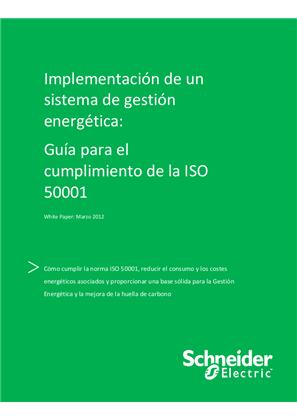 Implementación de un sistema de gestión energética: Guía para el cumplimiento de la ISO 50001